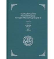 Proceedings of the Third International Symposium on Semiconductor Wafer Bonding
