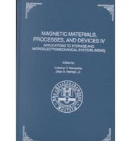 Proceedings of the Fourth International Symposium on Magnetic Materials, Processes, and Devices