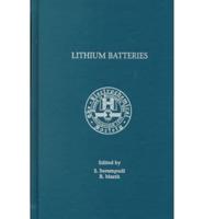 Proceedings of the Symposium on Lithium Batteries
