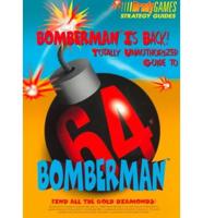 Totally Unauthorized Bomberman 64