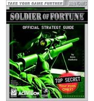 Soldier of Fortune Official Strategy Guide
