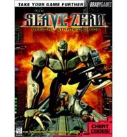 Slave Zero Official Strategy Guide