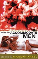 How to Accommodate Men