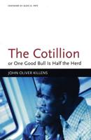 The Cotillion, or, One Good Bull Is Half the Herd