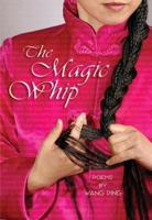 The Magic Whip