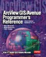 ArcView GIS/Avenue Programmer's Reference