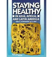 Staying Healthy in Asia, Africa and Latin America