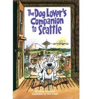 Dog Lovers Companion to Seattle