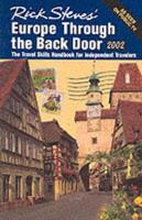 Rick Steves' Europe Through the Back Door 2002