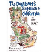 Dog Lovers Guide to California 4th Ed