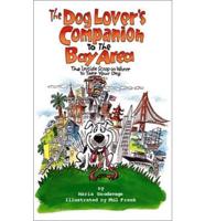 Dog Lovers Companion to Bay Area 4th Ed