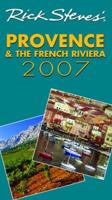 Rick Steves' Provence & The French Riviera 2007