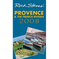 Rick Steves' Provence & The French Riviera 2008