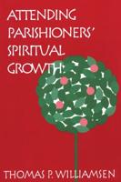 Attending Parishioners' Spiritual Growth