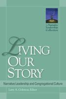 Living Our Story