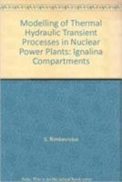 Modelling of Thermal Hydraulic Transient Processes in Nuclear Power Plants