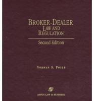 Broker-Dealer Law and Regulation