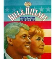 Bill & Hillary, the Clintons