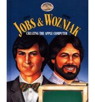 Steven Jobs & Stephen Wozniak
