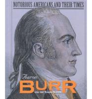 Aaron Burr and the Young Nation