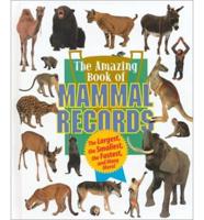 The Amazing Book of Mammal Records