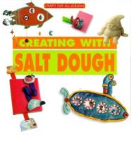Creating With Salt Dough