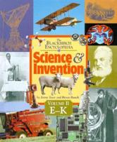 The Blackbirch Encyclopedia of Science & Invention. Vol 2 E-K