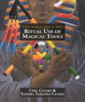 The Ritual Use of Magic Tools
