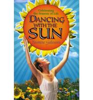 Dancing With the Sun