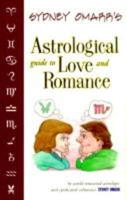 Sydney Omarr's Astrological Guide to Love and Romance