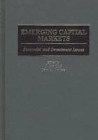 Emerging Capital Markets: Financial and Investment Issues