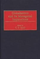 Globalization and Its Managerial Implications