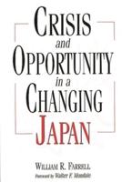 Crisis and Opportunity in a Changing Japan