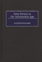 Data Privacy in the Information Age