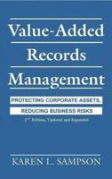 Protecting Corporate Assets, Reducing Business Risks-- 2nd Edition, Updated and Expanded