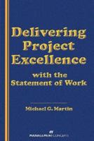 Delivering Project Excellence With the Statement of Work