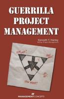 Guerilla Project Management