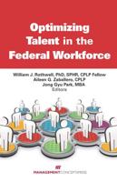 Optimizing Talent in the Federal Workforce