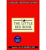 Twenty-Four Hours a Day the Little Red Book
