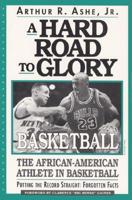A Hard Road to Glory--Basketball