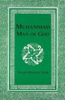 Muhammad, Man of God