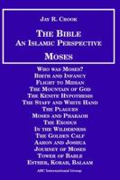 Bible an Islamic Perspective Moses