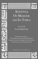 Avicenna on Medicine and Its Topics