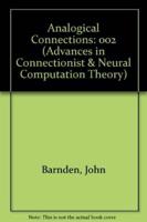 Advances in Connectionist and Neural Computation Theory Vol. 2