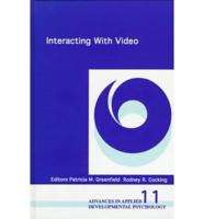 Interacting With Video