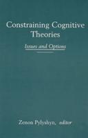 Constraining Cognitive Theories: Issues and Options