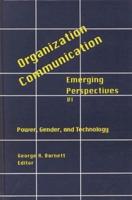 Organization[symbol of Doubled-Headed Arrow]communication 6 Power, Gender and Technology