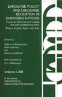 Language Policy and Language Education in Emerging Nations: Focus on Slovenia and Croatia with Contributions from Britain, Austria, Spain, and Italy