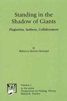 Standing in the Shadow of Giants: Plagiarists, Authors, Collaborators