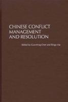 Chinese Conflict Management and Resolution